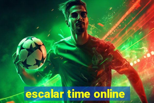 escalar time online